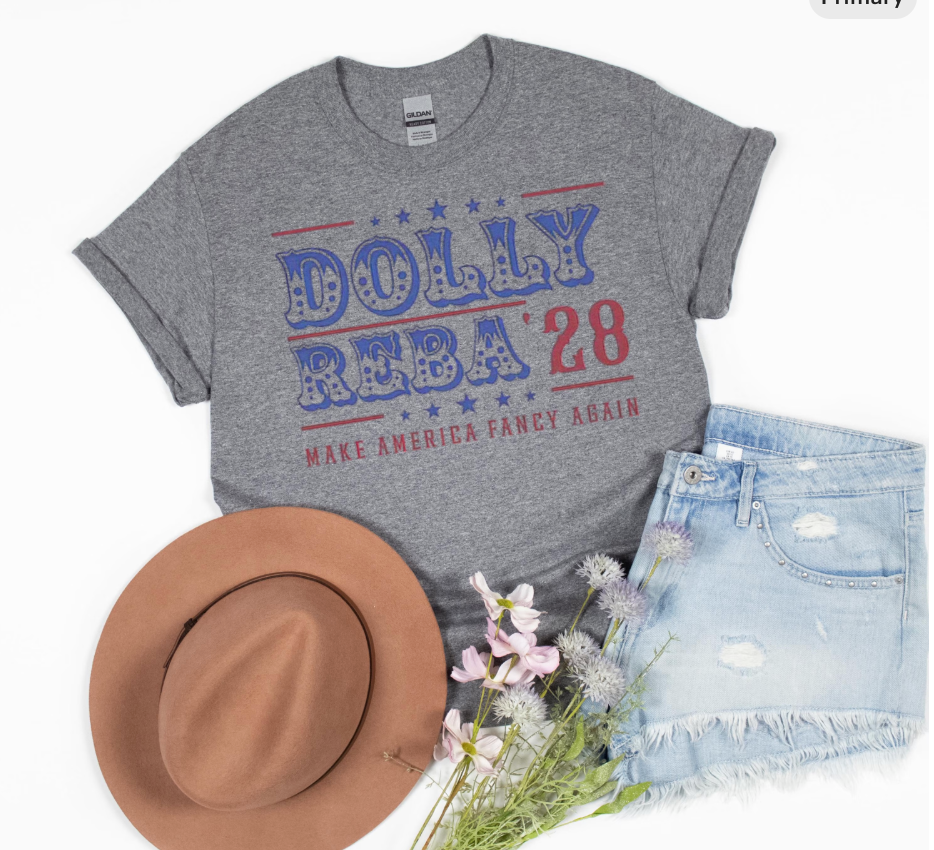 Dolly & Reba '28: Make America Fancy Again - Short Sleeve - Cotton Tshirt