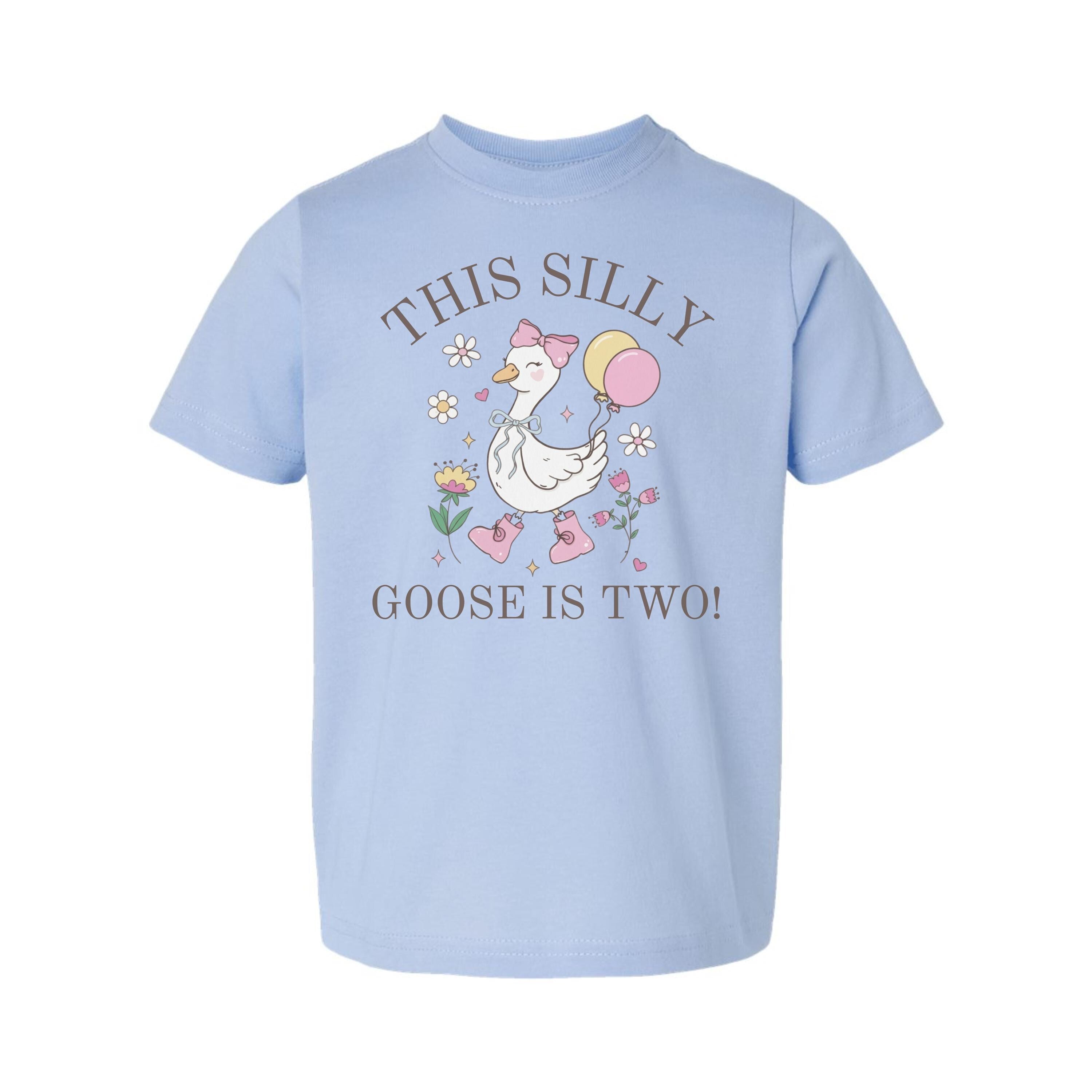 This Silly Goose Birthday Shirt - Customizable